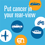 Put cancer in your rear-view