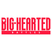 Big-Hearted Battles